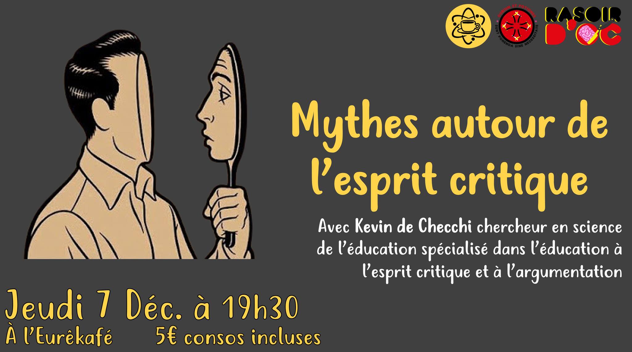 Mythes autour de l’esprit critique — Kevin de Checchi | Rasoir d’Oc #16