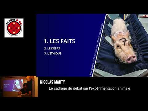 Le cadrage du débat sur l’expérimentation animale — Nicolas Marty